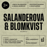 3× Salanderová & Blomkvist