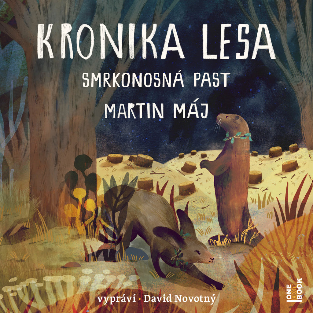 Kronika lesa 2: Smrkonosná past