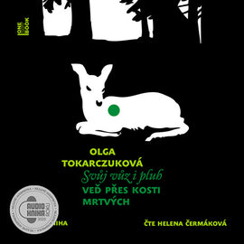 Svůj vůz i pluh veď přes kosti mrtvých