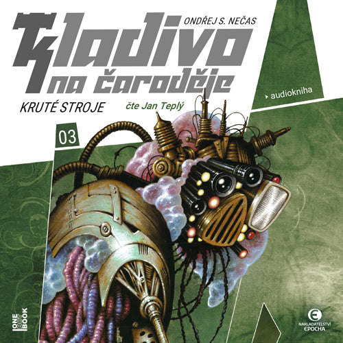 Kladivo na čaroděje 3: Kruté stroje