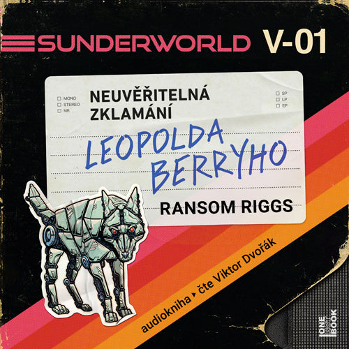 Sunderworld: Neuvěřitelná zklamání Leopolda Berryho