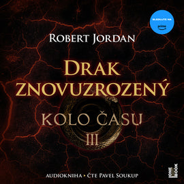 Kolo času III.: Drak Znovuzrozený