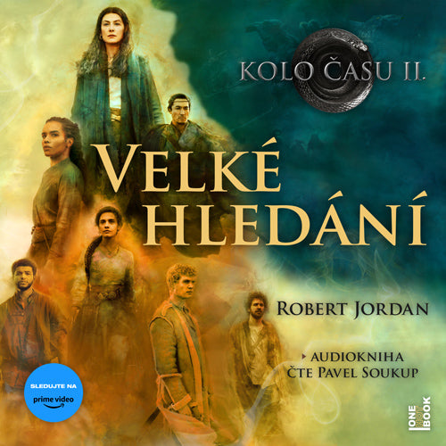 Kolo času II.: Velké hledání