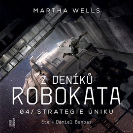 Z deníků Robokata 4 - Strategie úniku